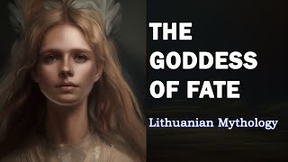 Lithuanian Mythology Part 6: Laima