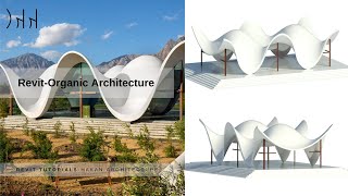 Revit-Organic Architecture