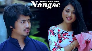 Nangse | Official Music Video Release