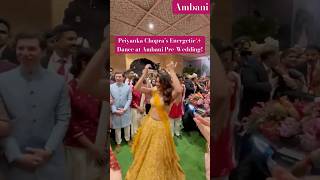 Priyanka Chopra’s Energetic Dance at Ambani Pre-Wedding! ✨💃 #shorts