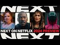 NEXT ON NETFLIX 2024: Preview van series en films