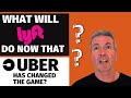 What Will Lyft Do Now That Uber Has Changed The Game?
