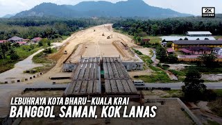 Lebuhraya KBKK: Banggol Saman, Kok Lanas, Jalan Jerus - Kolej Marikulasi Kelantan - Kok Lanas