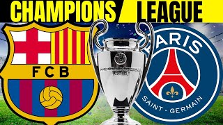 FC Barcelona - Paris St. Germain ⚽️ Champions League Predictions Quarter Finals Re-Match 2023/2024