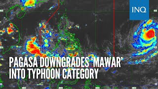 Pagasa downgrades Mawar into typhoon category