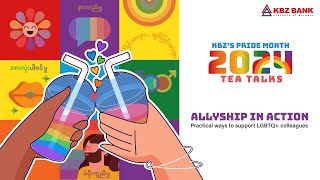 KBZ Bank Celebrates Pride Month with 'Allyship in Action' Tea Talk Webinar