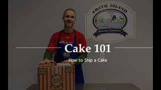 Cake 101 - How to Ship a Cake
