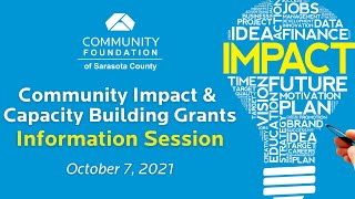 Community Impact & Capacity Building Grants Information Session - October 2021