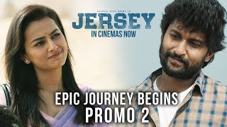 JERSEY - EPIC Journey Begins | Post Release Promo 2 | Nani, Shraddha Srinath