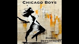 Chicago Boys -- Free Your Mind