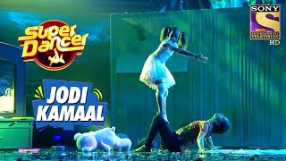 इस Jodi का ये Reverse Dance Act बना Judges के लिए Shocking | Super Dancer | Jodi Kamaal Ki