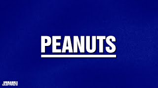 Peanuts | Category | JEOPARDY!