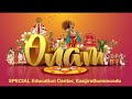 Onam Celebration 2024 at SPECIAL Education Centre, Kanjirathummoodu