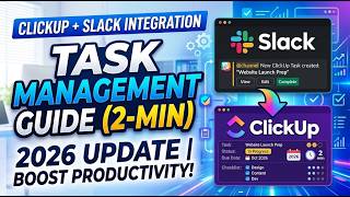 ClickUp Integration in Slack 2026 Task Management Guide 2 Min