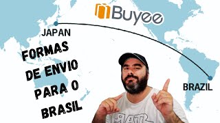 Como comprar pela Buyee - Fazendo o envio para o Brasil (Parte 3)