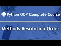 Methods Resolution Order in Python OOP