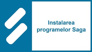 Instalarea programelor Saga