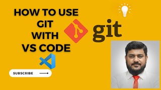 How to use Git version control with VS Code: A comprehensive tutorial
