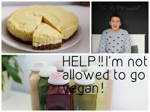 My Parents Won't Let Me go Vegan! My Parents Won't Let Me go Vegan!