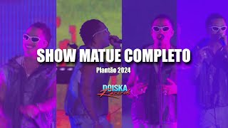 DVD MATUE COMPLETO - PLANTAO 2024