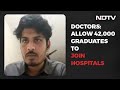 Doctors: Allow 42,000 Graduates To Join Hospitals | Reality Check