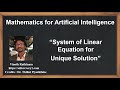 Machine Learning Tutorial Python Mathematics : 17. System of Linear Equations | Unique Solution