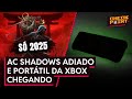 Assassin’s Creed Shadows ADIADO, PORTÁTIL da XBOX e RESUMO DOS EVENTOS da SEMANA - Checkpoint #011