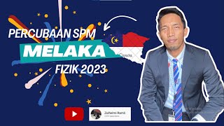 MELAKA 2023 K1 PART 1