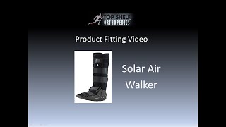 Fitting Video   Solar Air Walker