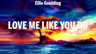 Ellie Goulding ~ Love Me Like You Do # lyrics # John Legend, Rihanna, Troye Sivan