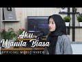 Aku Wanita Biasa (Krisdayanti) Cover Futri Damayanti | Official Music Video