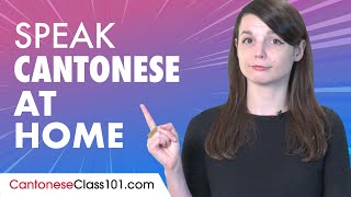 The Ultimate Method to Learn Spoken Cantonese From Home