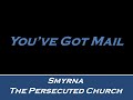 Smyrna - The Persecuted Church