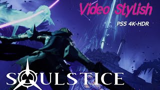 Soulstice - Showdown -Video Stylish  All Skills - \