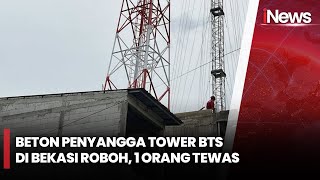 Tertimpa Beton Menara Seluler, 1 Orang Pekerja Meninggal \u0026 6 Terluka | iNews Siang | 28/01