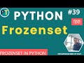 Python tutorial | Frozenset in python | Frozenset vs set | Why use frozenset? in Hindi]