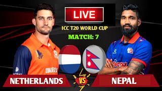NEPAL VS NETHERLANDS T20 WORLD CUP | NEPAL VS NETHERLANDS ICC T20 WORLD CUP LIVE SCORES & COMMENTARY