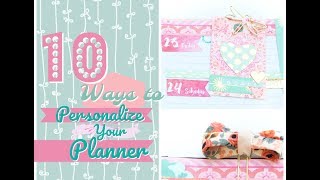 How to Personalize Your Planner (10 Budget Friendly Ways)