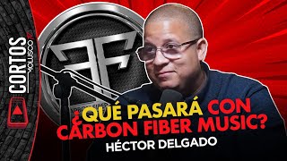 HECTOR DELGADO... ¿El Alfa, Ankhal y que pasara con Carbon Fiber Music?🤭😳👀