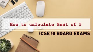 The ABC of your Best of Five percentage in ICSE 10? Why is it relevant? Sudhir Sir | SWS