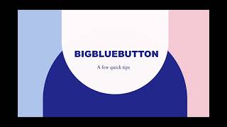 Tips for Teaching with BigBlueButton (uploading files and using polls)