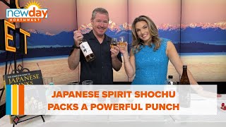 Japanese spirit shochu is little known in U.S. but packs a powerful punch - New Day NW