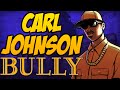 CARL JOHNSON MOD!!! (BULLY:SE)