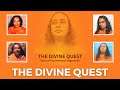 The Divine Quest | The story of Paramahansa Yogananda |