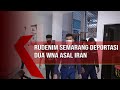 Rudenim Semarang Deportasi Dua WNA Asal Iran