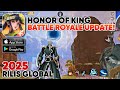 HONOR OF KING BATTLE ROYALE UPDATE! RILIS GLOBAL 2025! HOK Breaking Dawn Android/iOS