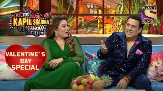 Govinda की हंसी की वजह है Sunita | The Kapil Sharma Show | Valentine's Day Special