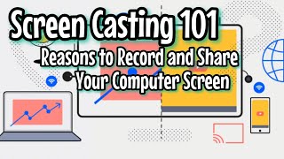 Screencasting 101