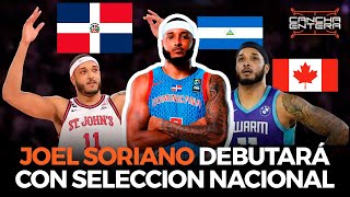 JOEL SORIANO ANUNCIA DEBUT SELECCIÓN NACIONAL EN VENTANA FEBRERO - CANCHA ENTERA - LUNES 27 DE ENERO