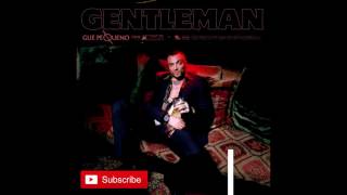 Gue Pequeno - Gentleman Download